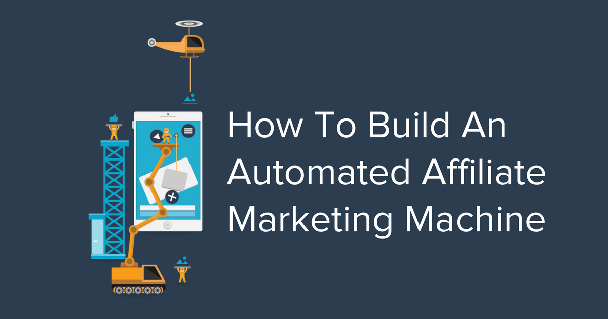 Affiliate Marketing Made Simple: A Step-By-Step Guide